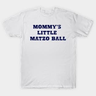 mommys little meatball T-Shirt